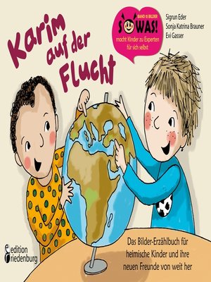 cover image of Karim auf der Flucht--Das Bilder-Erzählbuch für heimische Kinder und ihre neuen Freunde von weit her